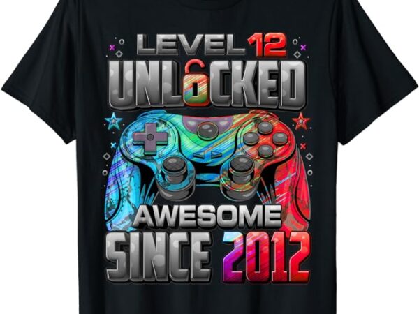 Level 12 unlocked awesome since 2012 12th birthday gaming t-shirt