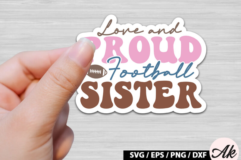 Love and proud football sister Retro Stickers