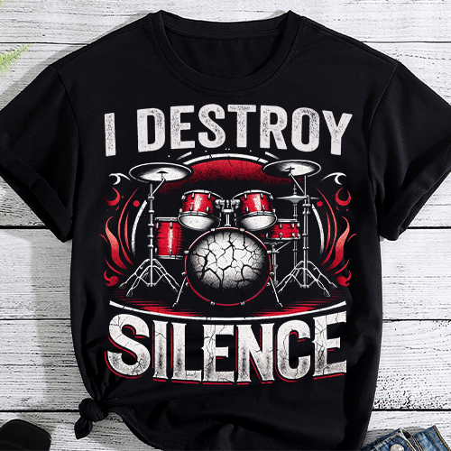 Cool Drummer Saying For A Percussionist And Drummer T-Shirt