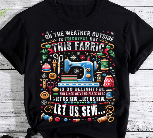 Let us sew sewing quilting t-shirt t-shirt