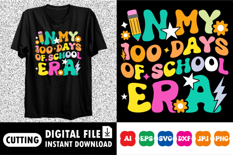 In My 100 Days of School Era 100 days of School Shirt, Teacher Gift, School Shirt, Gift For Teacher, Shirt Gift for Teachers, Kindergarten B