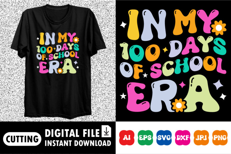 In My 100 Days of School Era 100 days of School Shirt, Teacher Gift, School Shirt, Gift For Teacher, Shirt Gift for Teachers, Kindergarten B