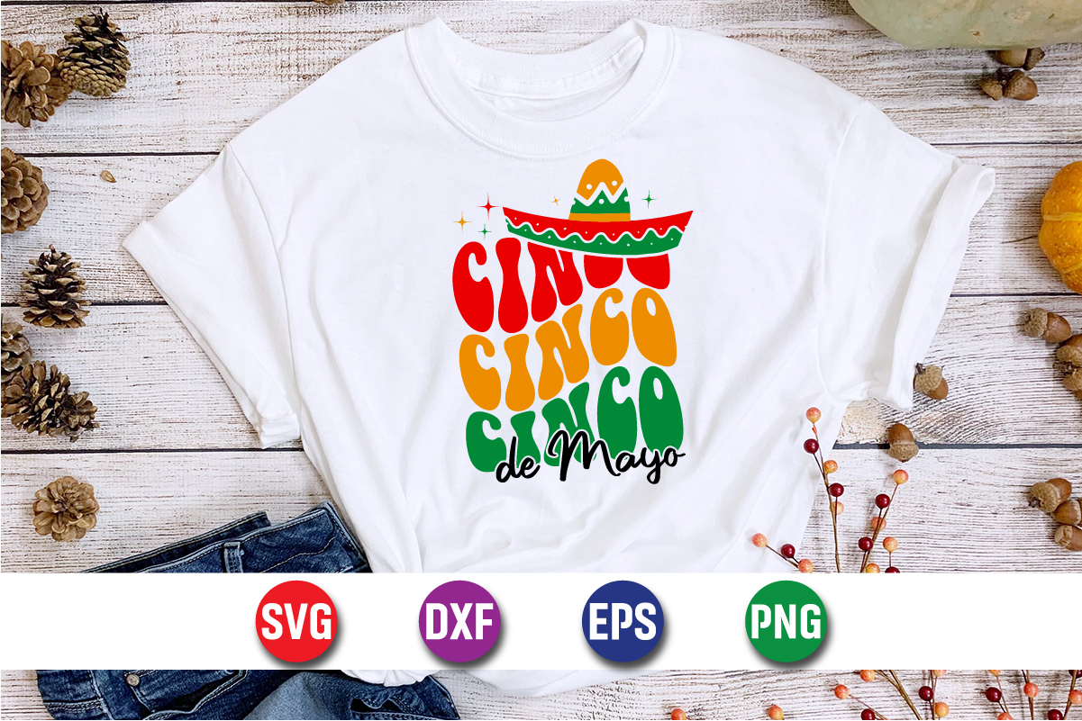 Cinco De Mayo SVG T-shirt Design Print Template - Buy t-shirt designs