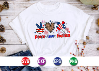 Peace Love America 4th of July T-shirt Design Print Template