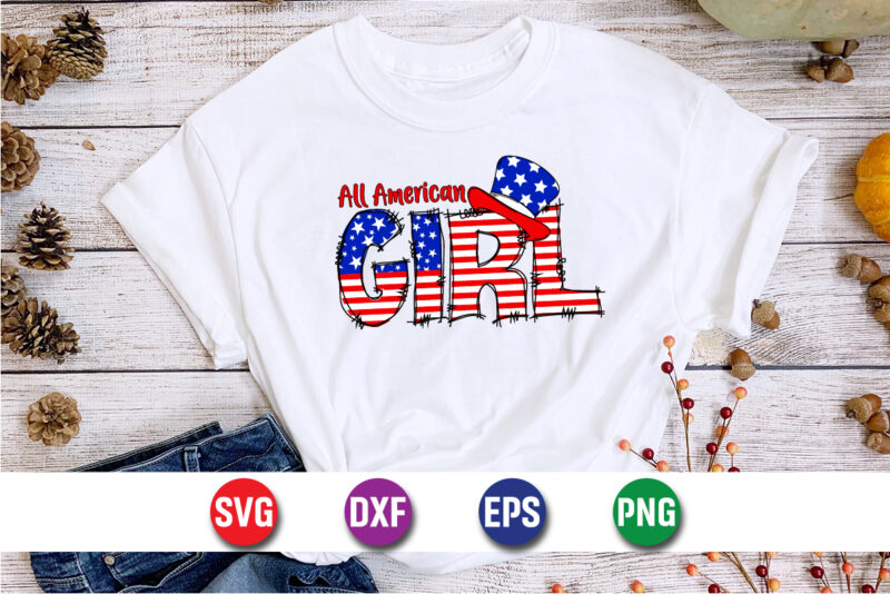 All American Girl 4th of July American Flag T-Shirt Design Print Template