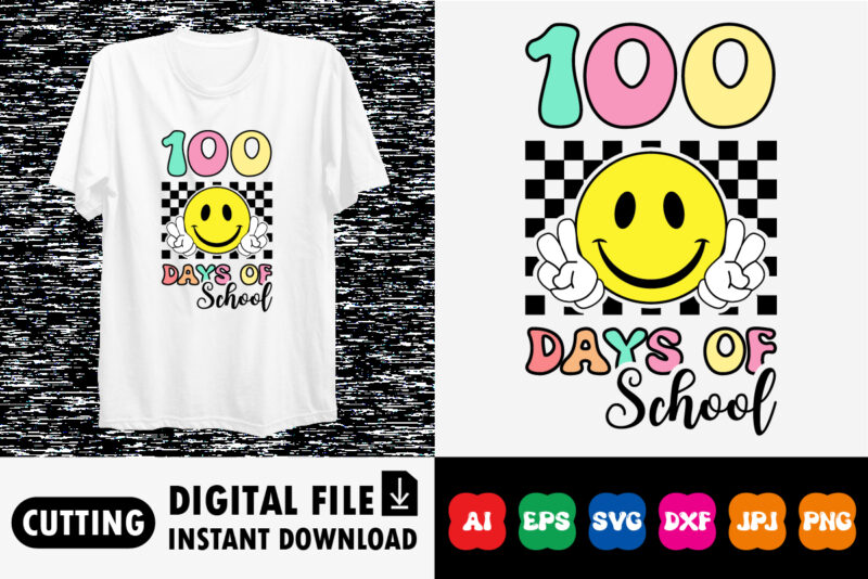 100 days of school Shirt design print template