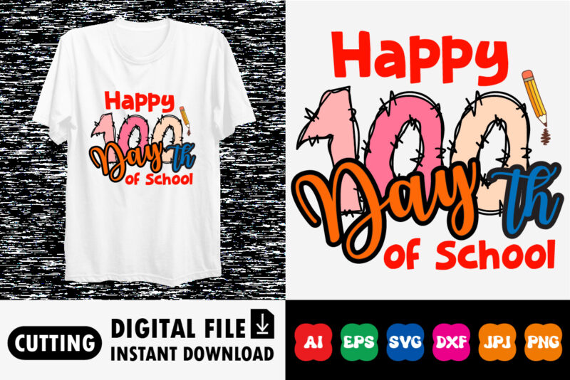 Happy 100th Day of School Back To School Shirt, Teacher Gift, School Shirt, Gift For Teacher, Shirt Gift for Teachers, Kindergarten 100 days