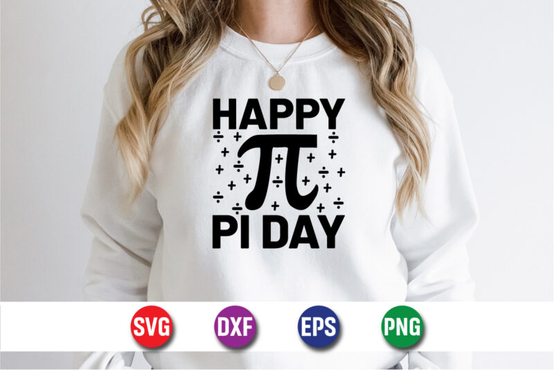 Happy Pi Day SVG T-shirt Design Print Template
