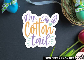 Mr. cotton tail SVG Stickers