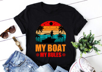 My Boat My Rules Fishing Lover T-Shirt Design