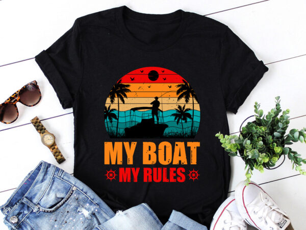 My boat my rules fishing lover t-shirt design