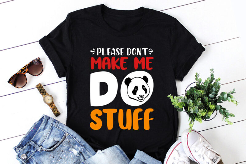 Please Don’t Make Me Do Stuff Trucks T-Shirt Design