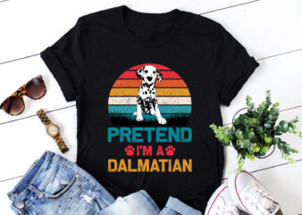 Pretend I’m a Dalmatian Dog Lover
