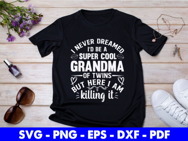 Super cool grandma of twins mothers day svg cutting printable files. t shirt template vector