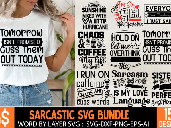Sarcastic svg bundle | funny svg cut files | shirt bundle, svgs,sarcastic bundle,sarcasticsvg,sarcastic svg bundle,sarcastic sublimation png t shirt template vector