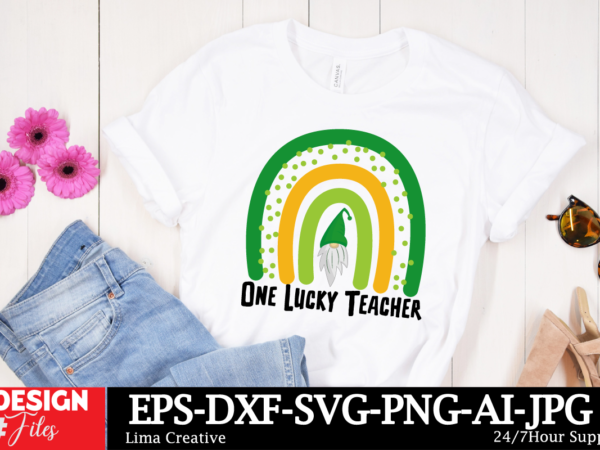 One lucky teacher t-shirt design ,lucky and blessed svg, lucky svg, st. patrick’s day svg, irish svg, st patrick’s day quotes, clover svg, c