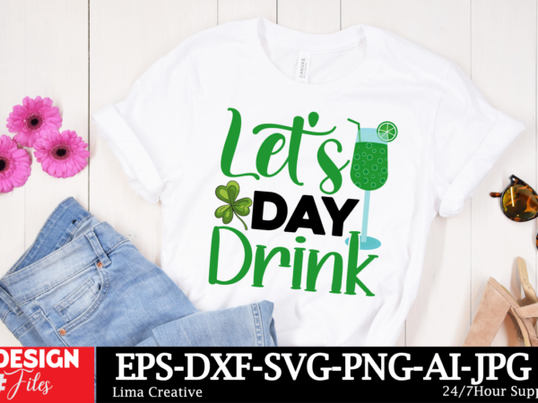 Lets and drink t-shirt design, lucky and blessed svg, lucky svg, st. patrick’s day svg, irish svg, st patrick’s day quotes, clover svg, cut