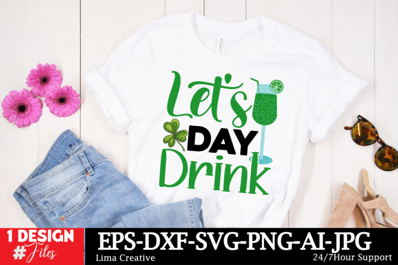 Lets And Drink T-shirt Design, Lucky and Blessed SVG, Lucky SVG, St. Patrick’s Day SVG, Irish svg, St Patrick’s Day Quotes, Clover svg, Cut