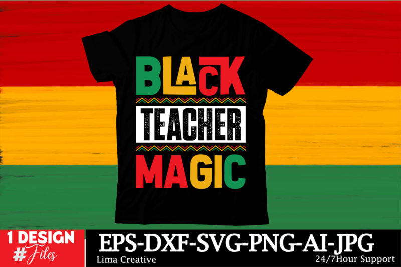 Black Teacher Magic Black History Month SVG png Huge Bundle, Juneteenth svg Png, African American Kwanzaa, Black Pride, Black Lives Matter,