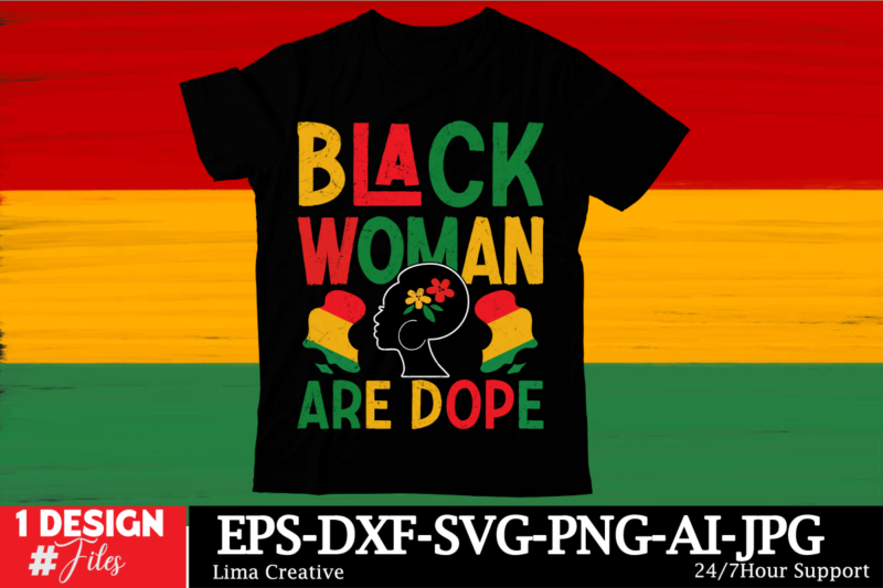 Black History Month T-shirt Design Bundle,Black History Month SVG png Huge Bundle, Juneteenth svg Png, African American Kwanzaa, Black Pride