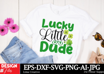 Lucky Little Dude T-shirt Design ,Lucky and Blessed SVG, Lucky SVG, St. Patrick’s Day SVG, Irish svg, St Patrick’s Day Quotes, Clover svg, C