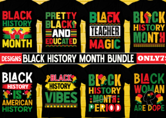 Black History Month T-shirt Design Bundle,Black History Month SVG png Huge Bundle, Juneteenth svg Png, African American Kwanzaa, Black Pride