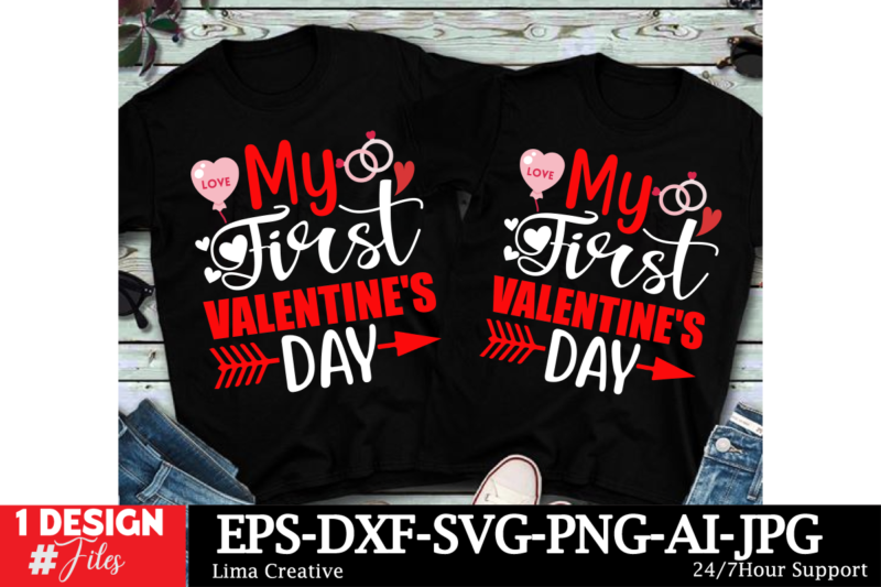 My First Valentines Day Valentine’s Day T-shirt Design, Valentines svg bundle, Valentines Day Svg, Happy valentine svg, Love Svg, Heart svg,