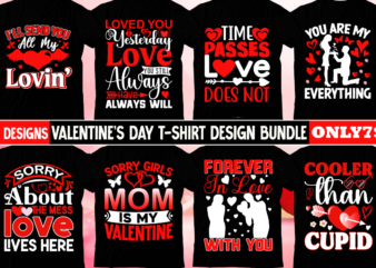 Valentine’s Day T-shirt Design BUndle ,Valentine’s Day T-shirt Design, Valentines svg bundle, Valentines Day Svg, Happy valentine svg, Love