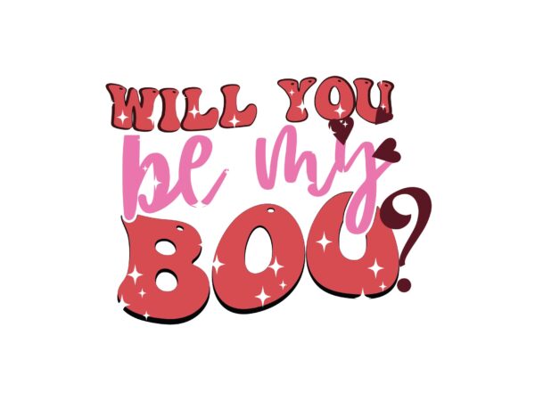 Will you be my boo t shirt design for sale