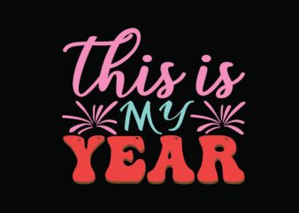 This is My Year