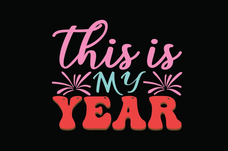 This is My Year