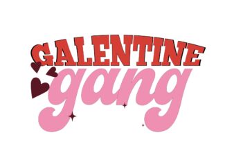 Galentine Gang t shirt design template