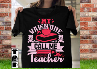 My valentine call me teacher t shirt design,T shirt svg, Gnome svg designs, Cupid svg, Heart svg, Love day retro, Cricut svg png designs, De