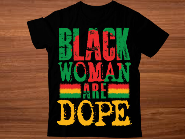 I am black history svg, black history month svg, black woman svg, black lives matter, african american svg,i am black history svg, black t shirt design for sale