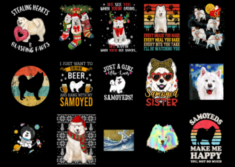 15 Samoyed Shirt Designs Bundle, Samoyed T-shirt, Samoyed png file, Samoyed digital file, Samoyed gift, Samoyed download, Samoyed design