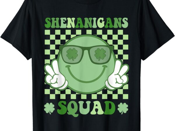 Shenanigans squad st patricks day smile green proud irish t-shirt