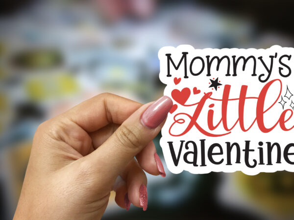 Mommys little valentine mommys little valentine sticker svg ,valentine’s day sticker design, printable stickers, png file, retro valentine’s