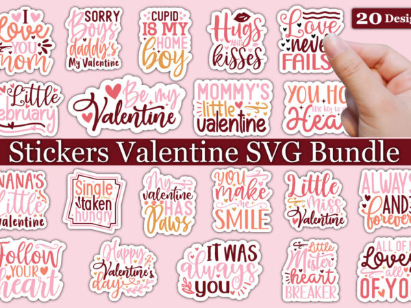 Stickers valentine svg bundle t shirt template vector