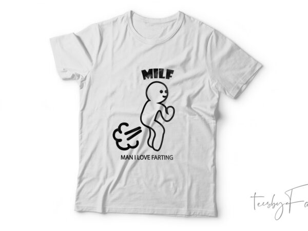 Tshirt farting funny design Tshirt farting funny design