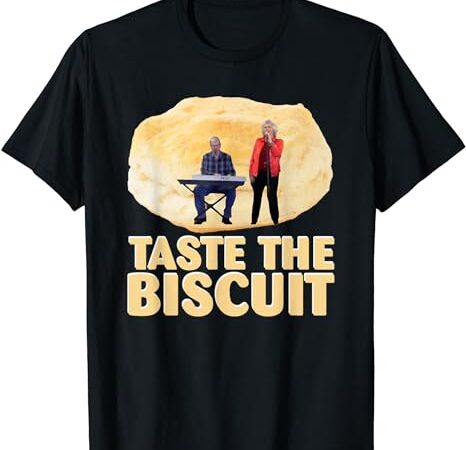 Taste the biscuit t-shirt