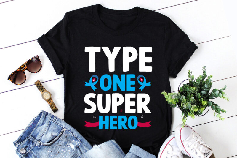 Type One Superhero Diabetes Awareness T-Shirt Design