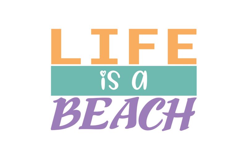 Life is a Beach