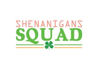 Shenanigans Squad