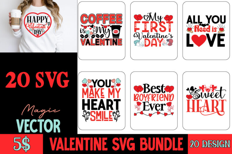 Valentine’s Day SVG Bundle,Valentine Bundle