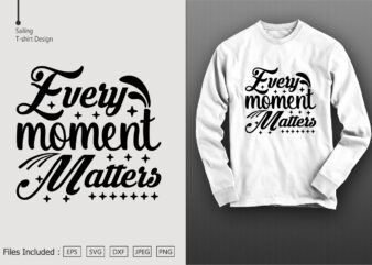 Every Moment Matters vector clipart
