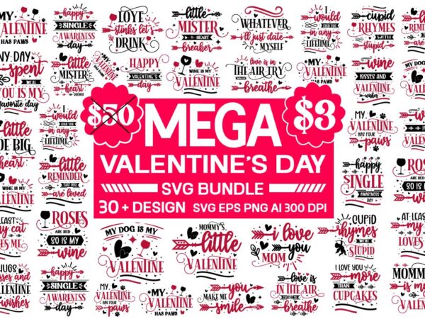 Valentine’s day svg bundle ,funny valentine’s mug svg bundle valentine’s vector bundle