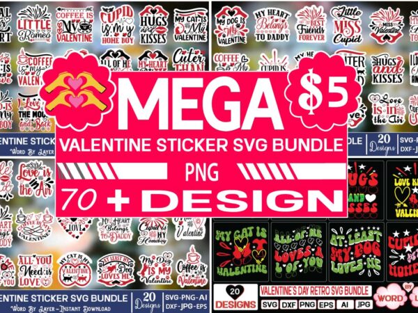 Valentine’s day sticker svg bundle t shirt vector art