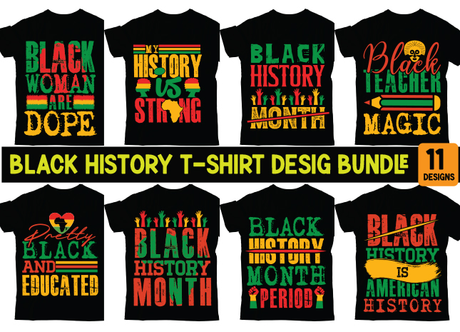 Black history T-Shirt designs Bundle,I am Black History SVG, Black History Month SVG, black woman svg, black lives matter, african america