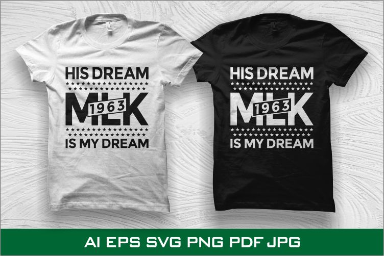 His Dream Is My Dream T Shirt Design, Juneteenth T Shirt Design, Black History Month T Shirt Design For Sale