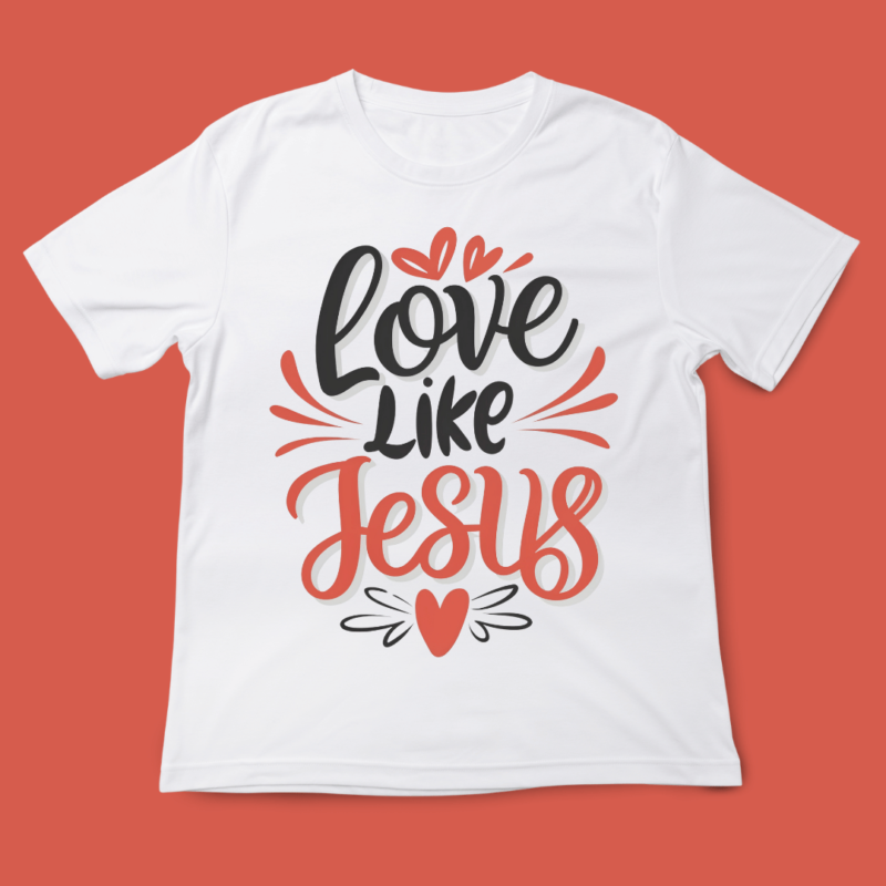 love like Jesus, love quote, design, valentines Day, typography, t-shirt design, 14th February, Valentine typography